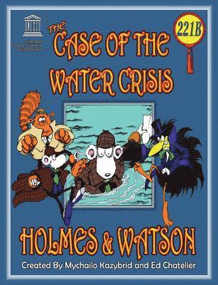Ed Chatelier - Case of the Water Crisis, Häftad