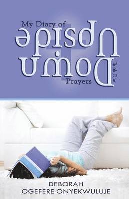 bokomslag My Diary of Upside Down Prayers