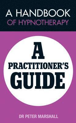 A Handbook of Hypnotherapy 1