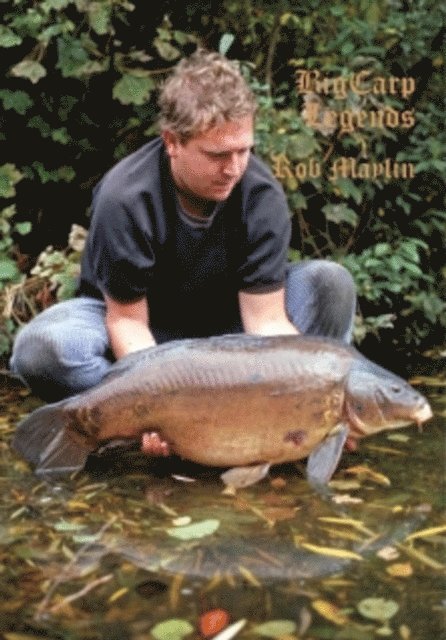 Rob Maylin - Big Carp Legends - Rob Maylin, Inbunden