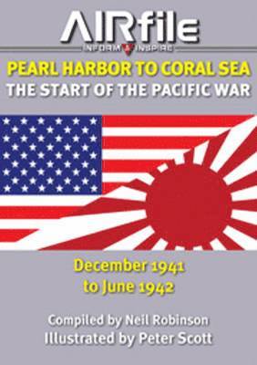Neil Robinson - Pearl Harbor to Coral Sea, Häftad