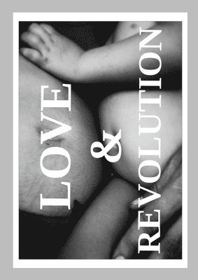 Mark The Mystic Activist - Love & Revolution, Häftad