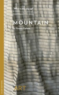 bokomslag Mountain/ What Is The Way Up?
