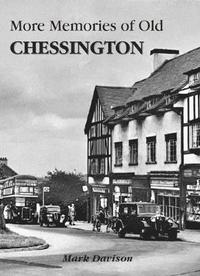 bokomslag More Memories of Old Chessington