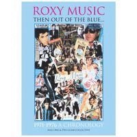 MAL-ONE & THE GLAM  COLLECTIVE - Roxy Music 'Then out of the Blue..1971-1976 A Chronology', Inbunden
