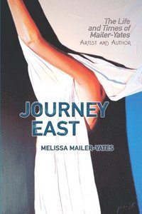 bokomslag Journey East
