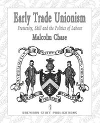 bokomslag Early Trade Unionism