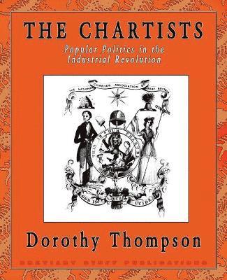 Dorothy Thompson - Chartists, Häftad