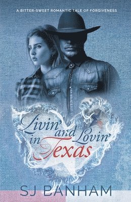 Livin' and Lovin' in Texas 1