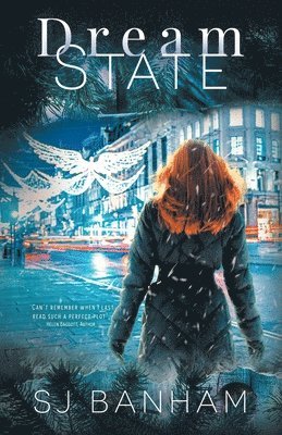 S J Banham, S. J. Banham, S J, Banham - Dream State, Häftad