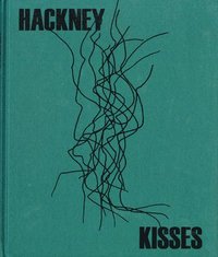 bokomslag Stephen Gill: Hackney Kisses