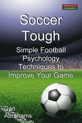 Dan Abrahams - Soccer Tough, Häftad