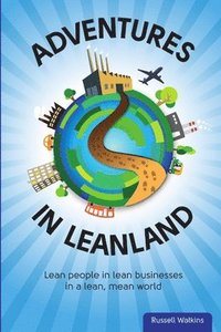 bokomslag Adventures in Leanland