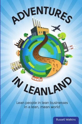 bokomslag Adventures in Leanland
