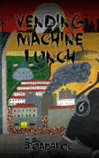 bokomslag Vending Machine Lunch
