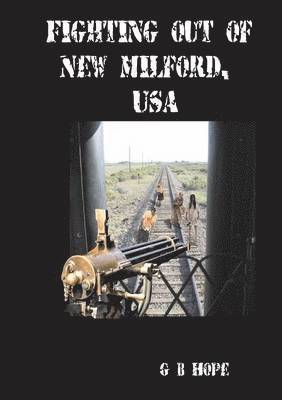 GB Hope - Fighting Out of New Milford, USA, Häftad