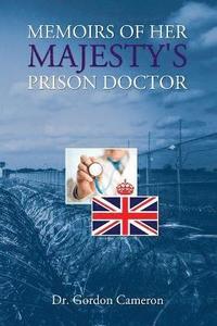 bokomslag Memoirs of Her Majesty's Prison Doctor