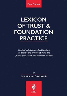 bokomslag Lexicon of Trust & Foundation Practice