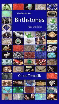 Chloe Tomasik - Pocket Book of Birthstones, Häftad