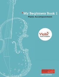 bokomslag My Beginners Book 1: Piano Accompaniment