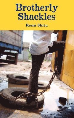 Brotherly Shackles 1