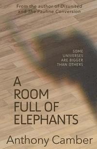 bokomslag A Room Full of Elephants