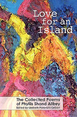 Phyllis Shand Allfrey - Love For An Island, Häftad