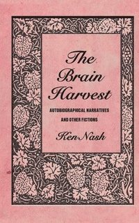 bokomslag The Brain Harvest
