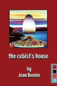 bokomslag The Cubist's House