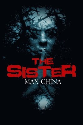 Max China - Sister, Häftad