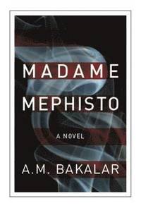 bokomslag Madame Mephisto