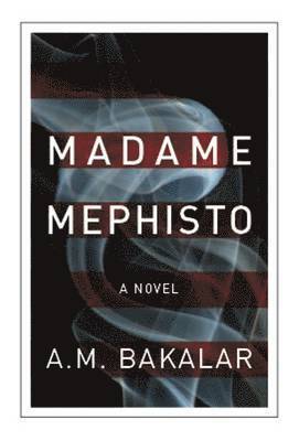 A. M. Bakalar - Madame Mephisto, Häftad