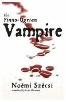 Noemi Szecsi - Finno-Ugrian Vampire, Häftad