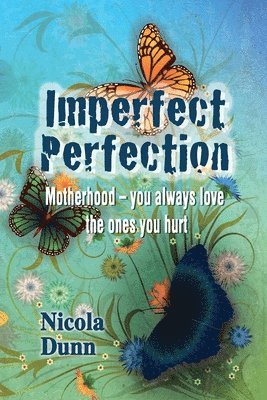 Nicola Dunn - Imperfect Perfection, Häftad