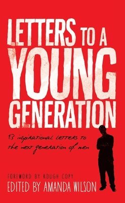 Amanda Wilson - Letters to a Young Generation, Häftad