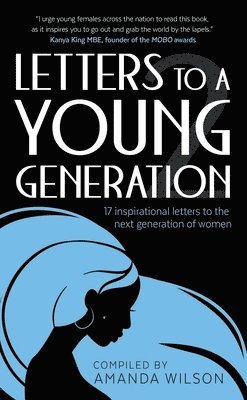 Letters to a Young Generation 1