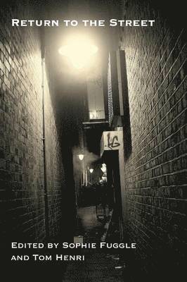 Sophie Fuggle, Tom Henri - Return to the Street, Häftad