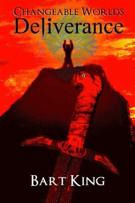 Changeable Worlds: Deliverance