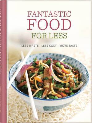 Emily Davenport, Sara Lewis, Emma Callery - Fantastic Food for Less, Inbunden