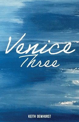 Venice Three 1