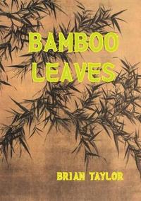 bokomslag Bamboo Leaves