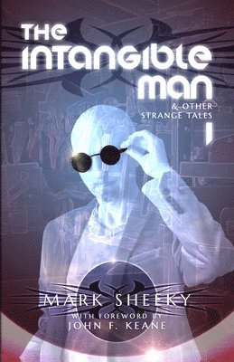 bokomslag The Intangible Man & Other Strange Tales