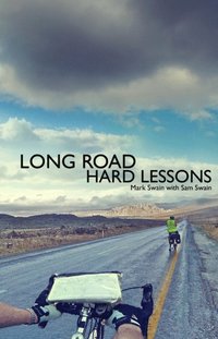 bokomslag Long Road Hard Lessons