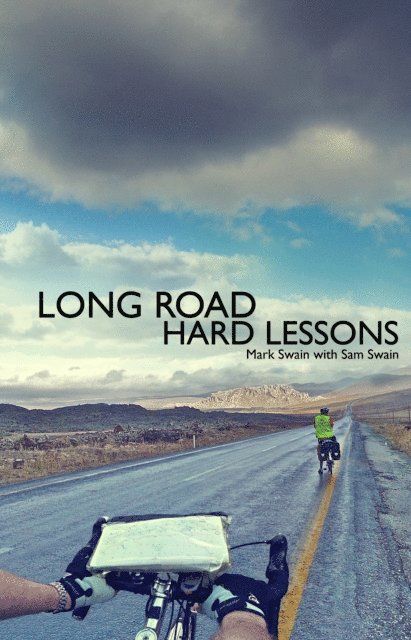 Long Road Hard Lessons 1