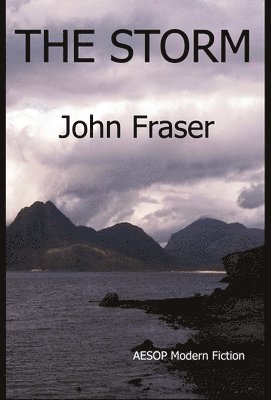 John Fraser - Storm, Inbunden