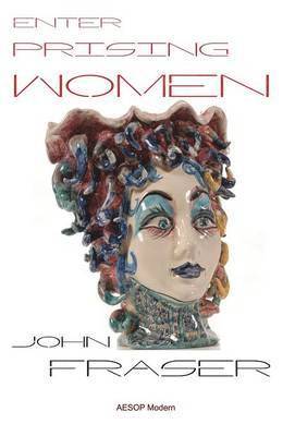 John Fraser - Enterprising Women, Inbunden