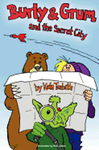 Burly & Grum and the Secret City 1