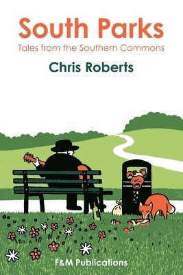 Chris Roberts - South Parks, Häftad