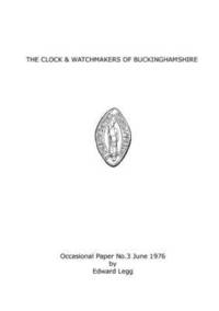 bokomslag The Clock & Watchmakers of Buckinghamshire