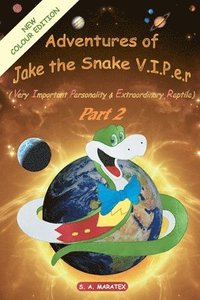 bokomslag Adventures of Jake the Snake V.I.P.E.R Part 2